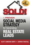 SOLD! A Proven Social Media Strategy for Generating Real Estate Leads